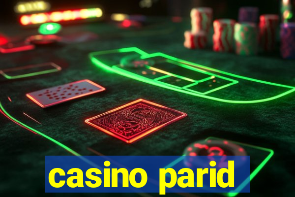 casino parid