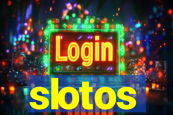 slotos