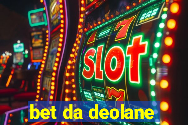 bet da deolane