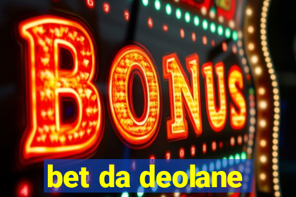 bet da deolane