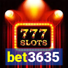 bet3635