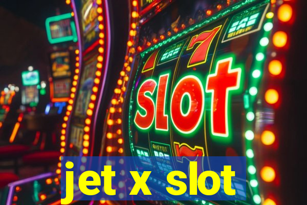 jet x slot