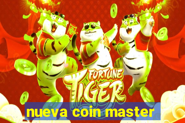 nueva coin master