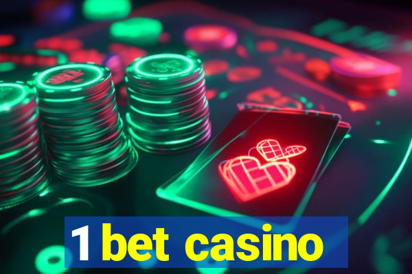 1 bet casino