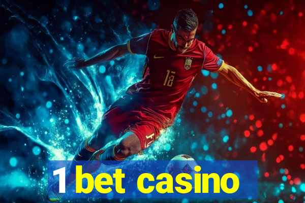 1 bet casino