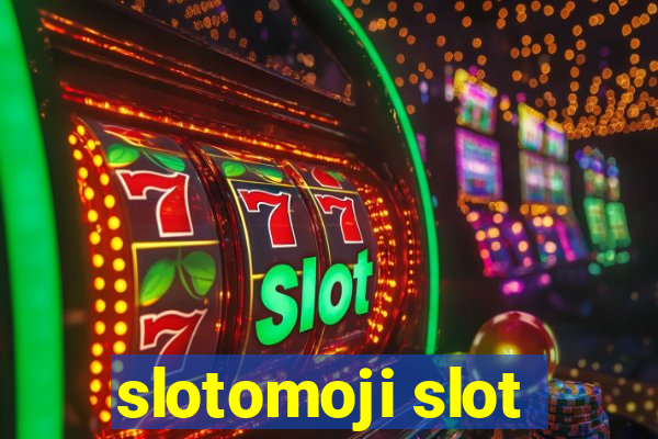 slotomoji slot