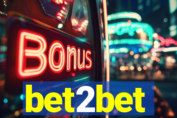 bet2bet