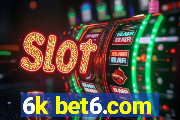 6k bet6.com