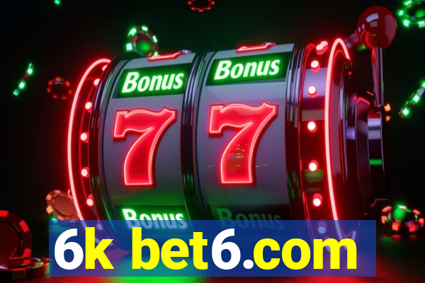 6k bet6.com