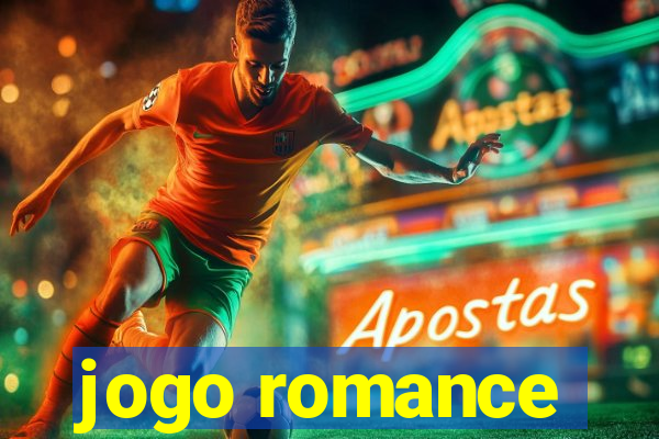 jogo romance