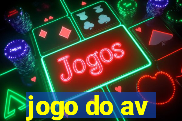 jogo do av