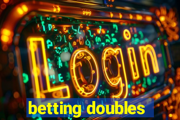 betting doubles