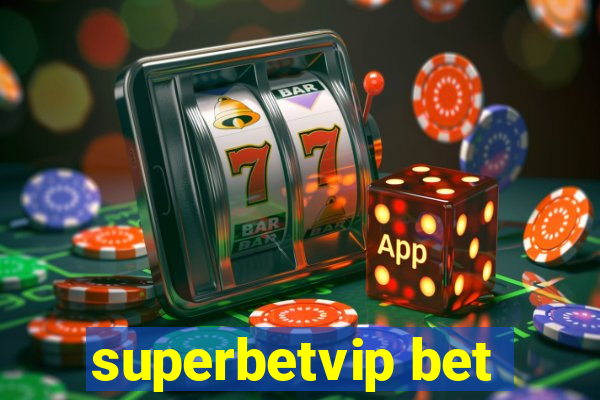 superbetvip bet