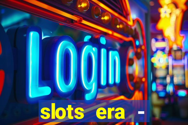 slots era - jackpot slots game