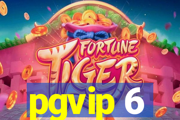 pgvip 6