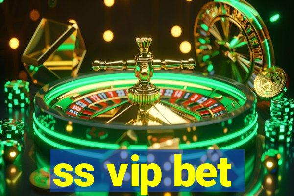 ss vip bet