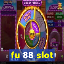 fu 88 slot