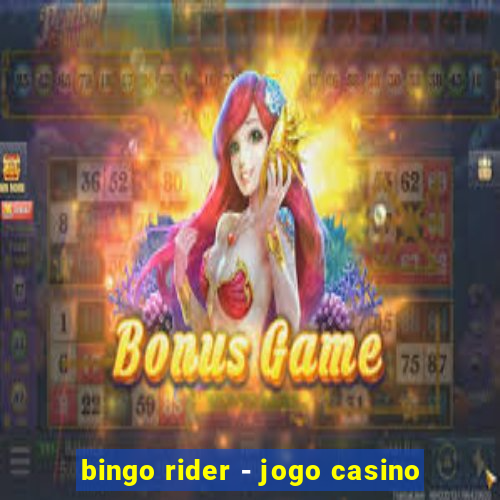 bingo rider - jogo casino