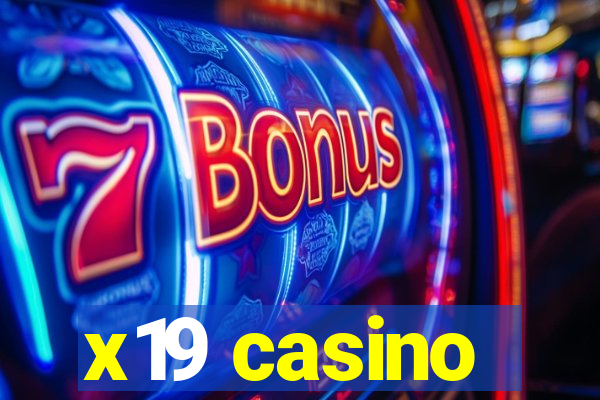 x19 casino