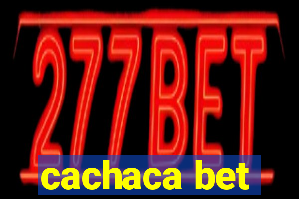 cachaca bet