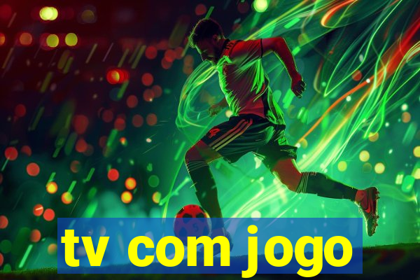 tv com jogo