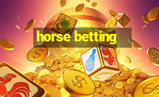 horse betting