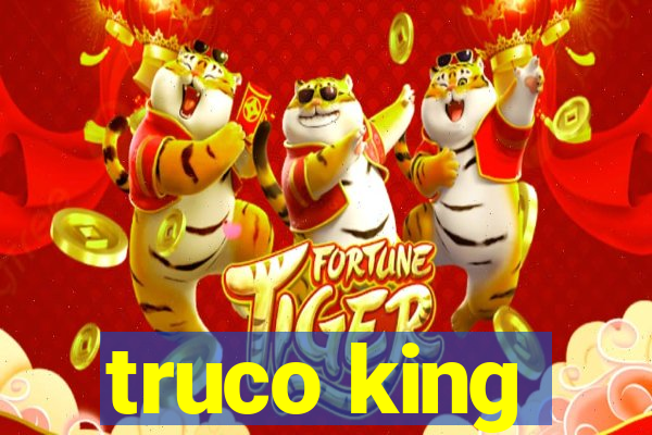 truco king