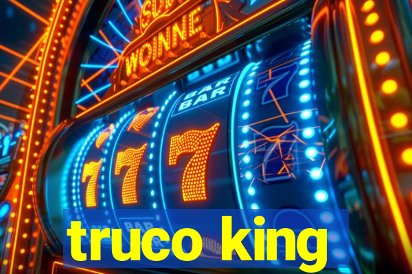 truco king