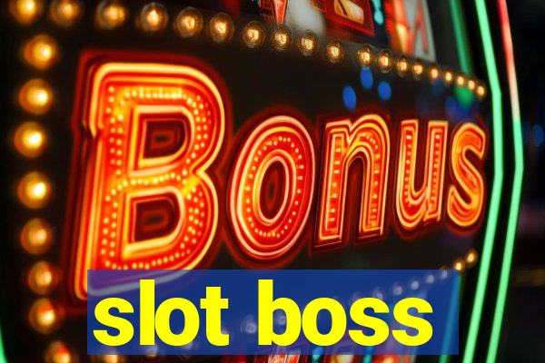 slot boss