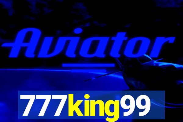 777king99