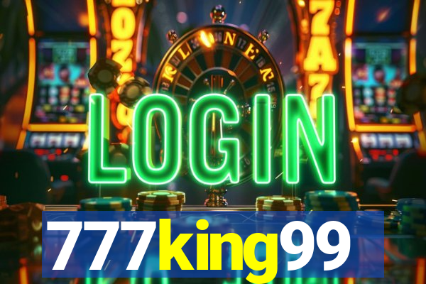 777king99