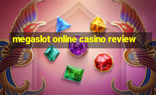 megaslot online casino review