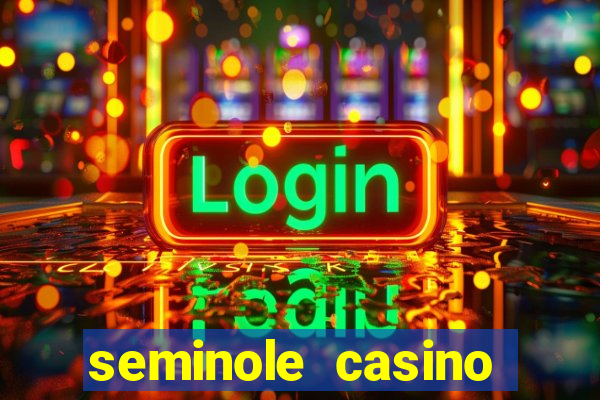 seminole casino hollywood fl