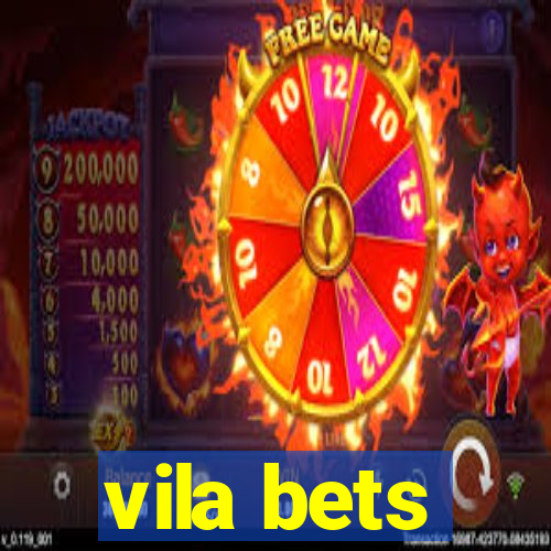 vila bets