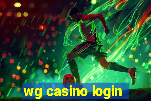 wg casino login