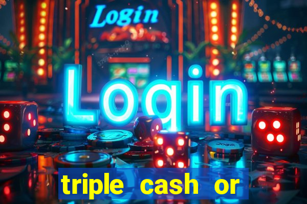 triple cash or crash slot