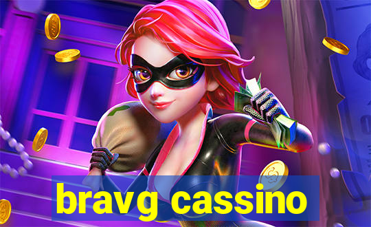 bravg cassino