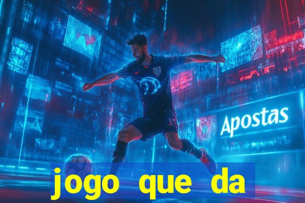 jogo que da dinheiro no cadastro sem deposito