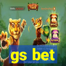 gs bet