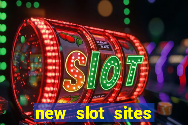 new slot sites 2023 no deposit