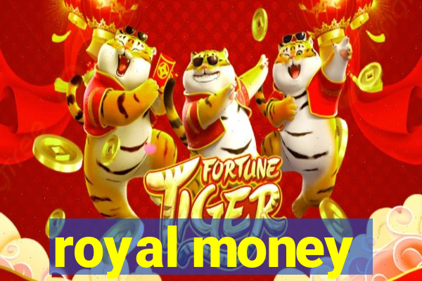 royal money