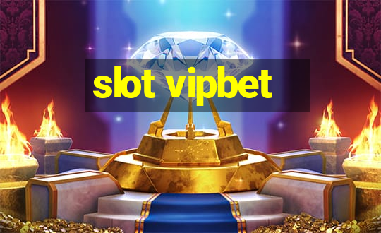 slot vipbet