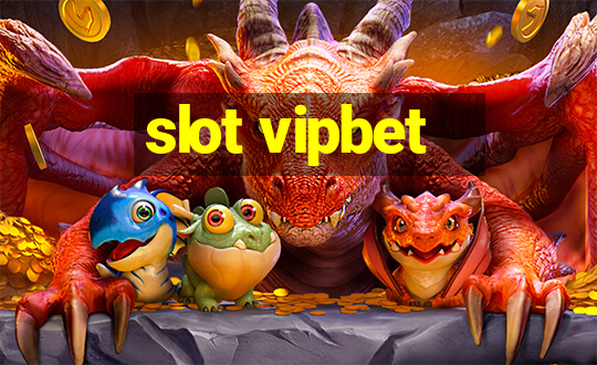 slot vipbet