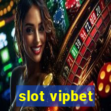 slot vipbet