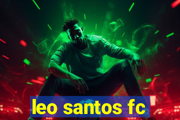 leo santos fc