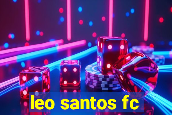 leo santos fc