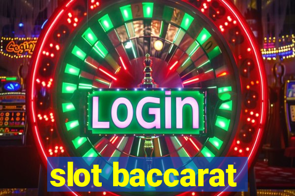 slot baccarat