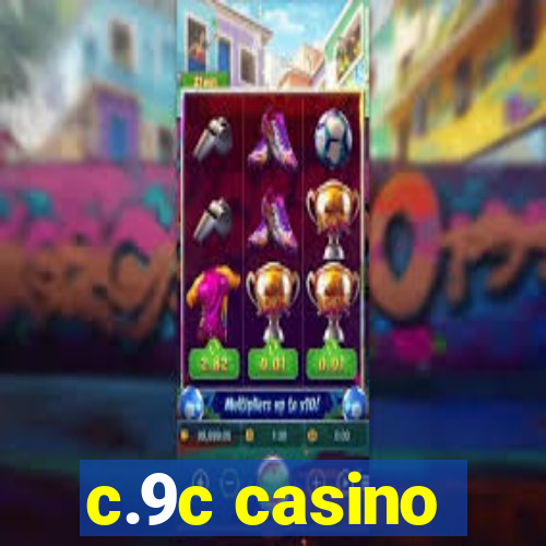 c.9c casino