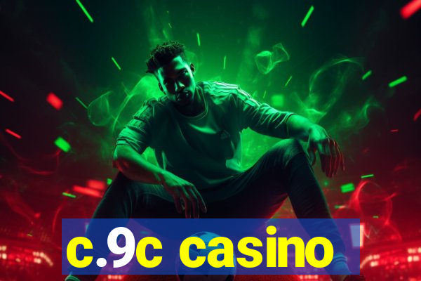 c.9c casino