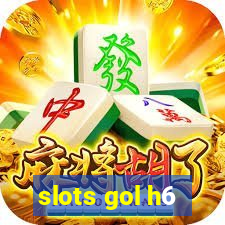 slots gol h6